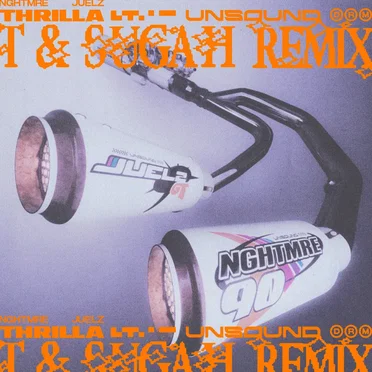 Thrilla (T & Sugah remix)