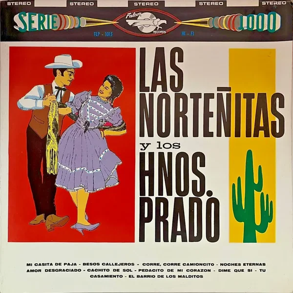 Las Norteñitas y Los Hnos. Prado