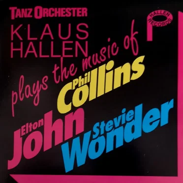 Plays the Music of Phil Collins, Elton John, Stevie Wonder