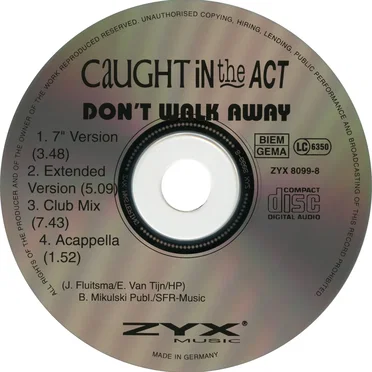 Don’t Walk Away by Caught in the Act - album cover