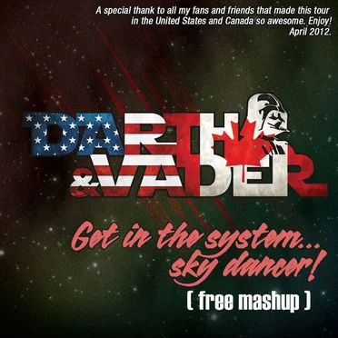 Get in the System… Sky Dancer! (mashup)