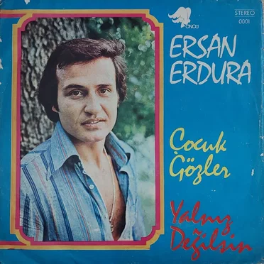 Çocuk Gözler / Yalnız Değilsin