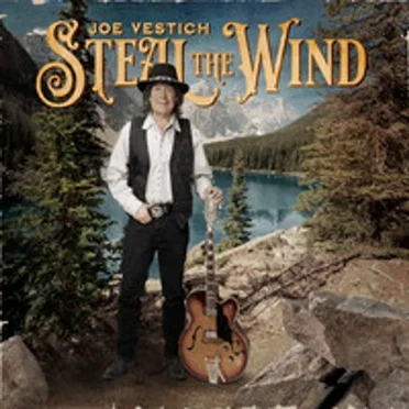 Steal the Wind by Joe Vestich - album cover