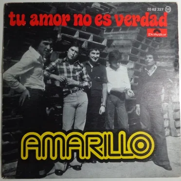 Tu amor no es verdad by Amarillo - album cover