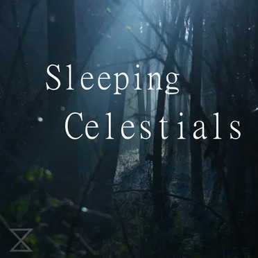 Sleeping Celestials