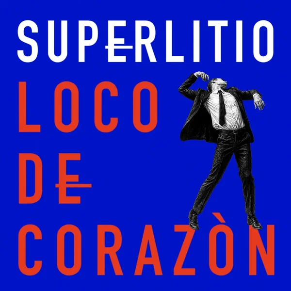 Loco de Corazón