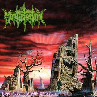Post Momentary Affliction by Mortification - album cover