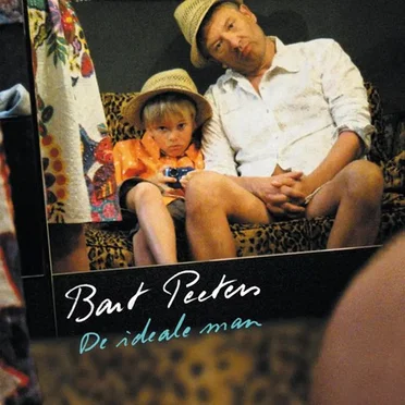 De ideale man by Bart Peeters - album cover
