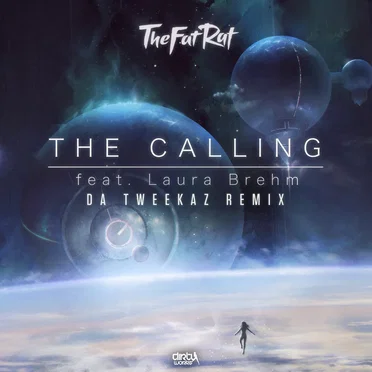 The Calling (Da Tweekaz remix)