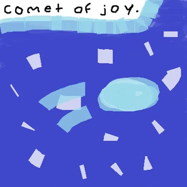 comet of joy
