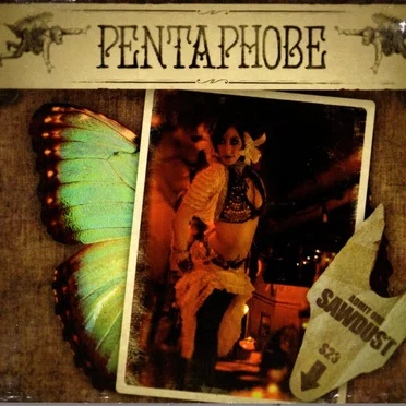 Sawdust by Pentaphobe - album cover