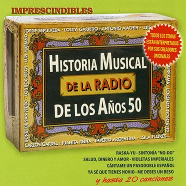 Historia Musical de la Radio de los Años 50 by Various Artists - album cover