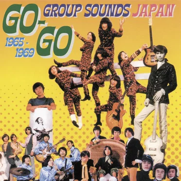 Go-Go Group Sounds Japan 1965-1969 by Various Artists - album cover