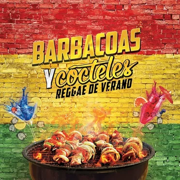 Barbacoas y cócteles - Reggae de verano
