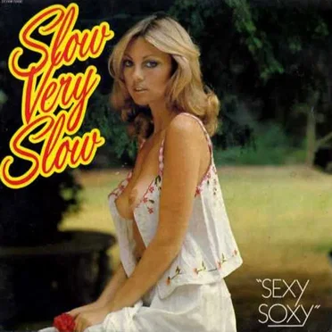 Slow Very Slow by Sexy Soxy - album cover
