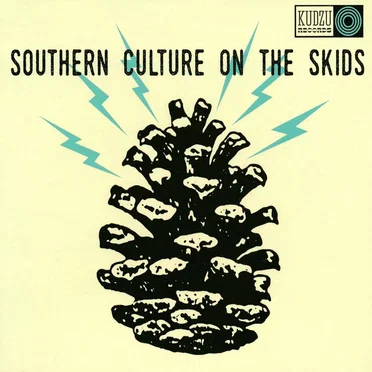 The Electric Pinecones by Southern Culture on the Skids - album cover