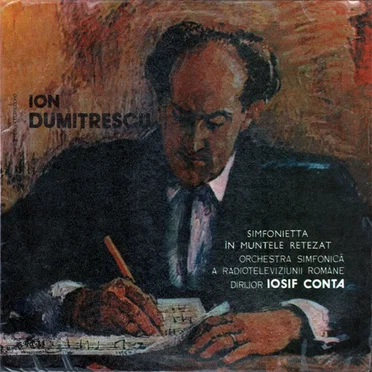 Simfonietta / În Muntele Retezat by Ion Dumitrescu - album cover