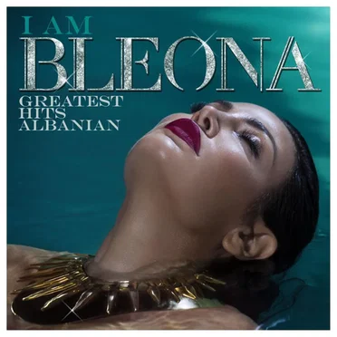 Greatest Hits Albanian by Bleona - album cover