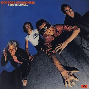 Sons of Survival by Doctors of Madness - album cover