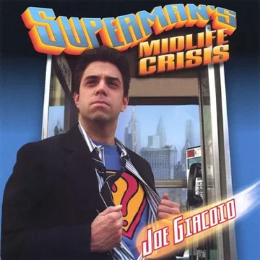 Superman's Midlife Crisis by Joe Giacoio - album cover