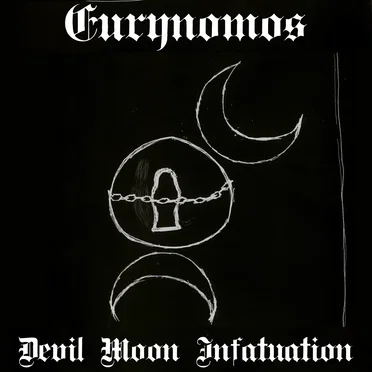 Devil Moon Infatuation by Eurynomos - album cover