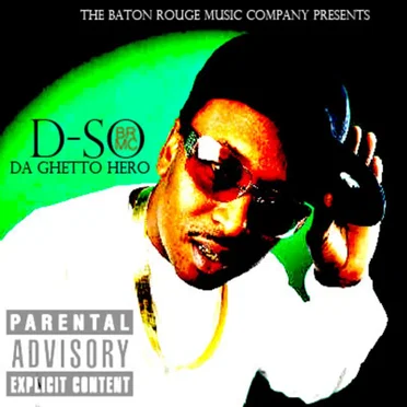 The Ghetto Hero by D-So - album cover