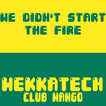 We didn't start the fire (2016 edition)