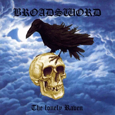 The Lonely Raven by Broadsword - album cover