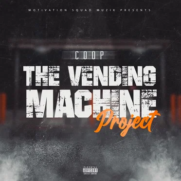 The Vending Machine Project by Coop da Beatman - album cover