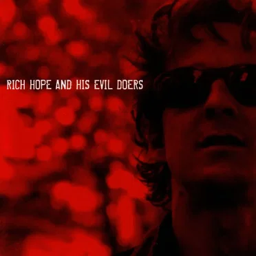 Rich Hope and His Evil Doers