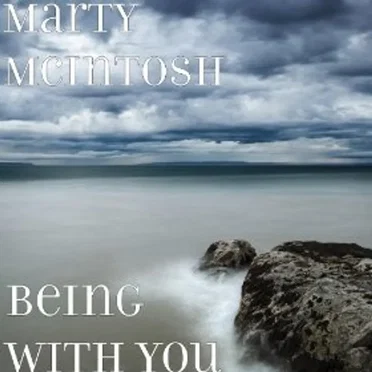 Being with You by Marty McIntosh - album cover