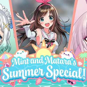 2024-04-08: Mint & Matara's Summer Special #2, “Our Experience with VTubing” by Mint Fantôme - album cover