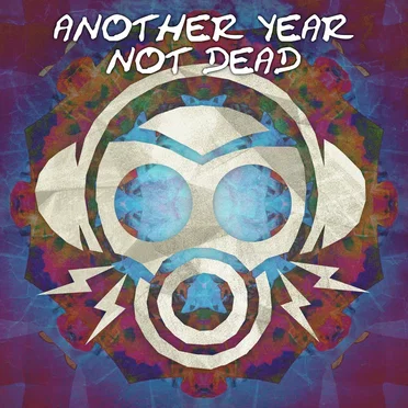 Another Year Not Dead by Various Artists - album cover
