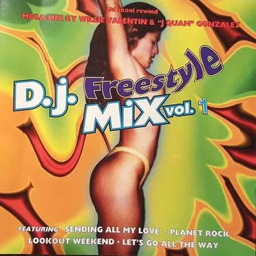 DJ Freestyle Mix, Volume 1 by Various Artists - album cover