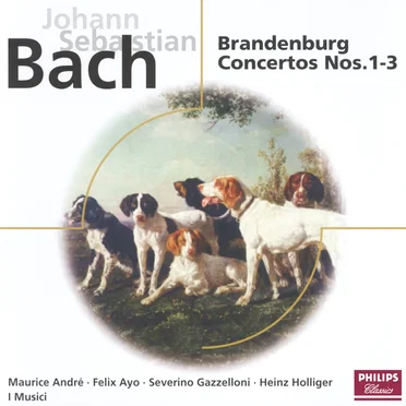 Brandenburg Concertos nos. 1 - 3