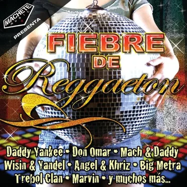 Fiebre de reggaeton by Various Artists - album cover