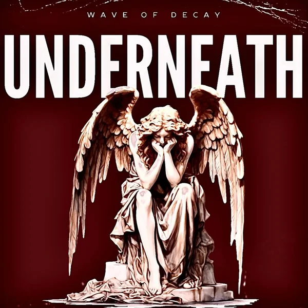 Underneath