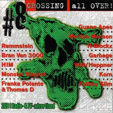 Crossing All Over! Volume 8 by Various Artists - album cover