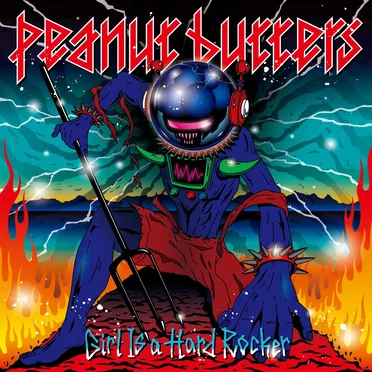 Girl Is a Hard Rocker by peanut butters - album cover
