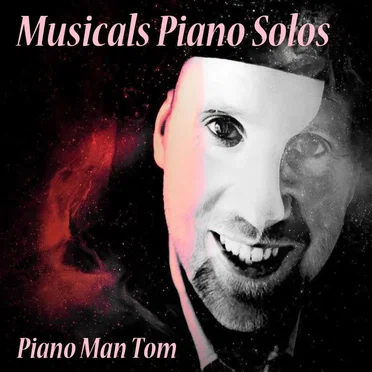 Musicals Piano Solos