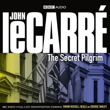 The Secret Pilgrim by John le Carré - album cover