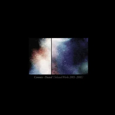 Dusted: Selected Works 2003 - 2008