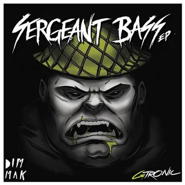 Sergeant Bass EP