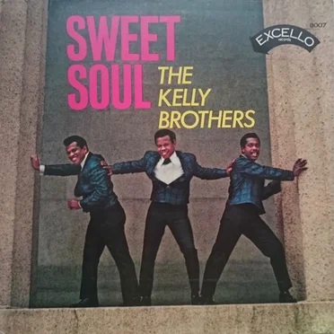 Sweet Soul by The Kelly Brothers - album cover