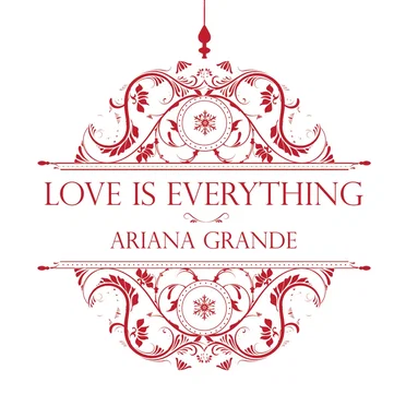 Love Is Everything