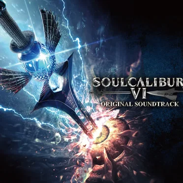 SOULCALIBUR VI ORIGINAL SOUNDTRACK by Various Artists - album cover