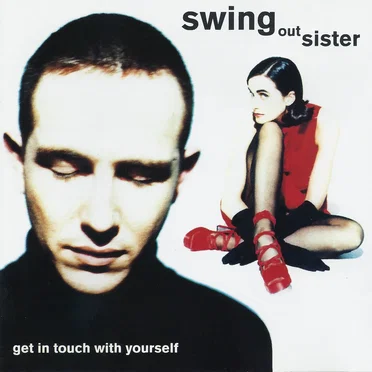 Get in Touch With Yourself by Swing Out Sister - album cover