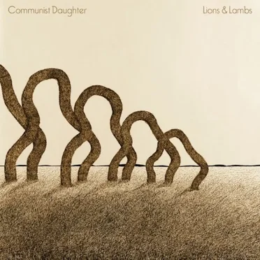 Lions & Lambs by Communist Daughter - album cover