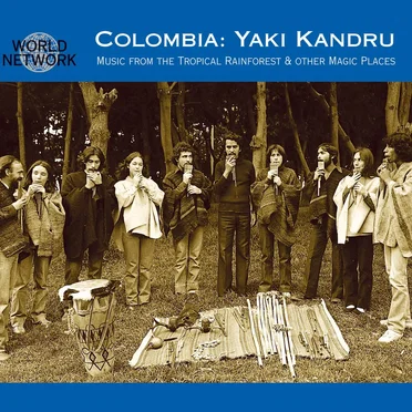 Colombia: Music From the Tropical Rainforest & Other Magic Places