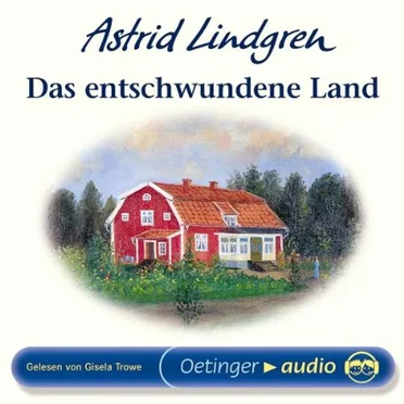 Das entschwundene Land by Astrid Lindgren - album cover
